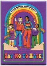 Steven Rhodes Warped Humor Say No To Hate Announcement Refrigerator Magn... - £3.13 GBP