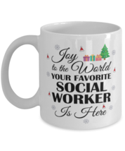 Social Worker Mug - Joy To The World Your Favorite Is Here - 11 oz Funny  - £12.05 GBP