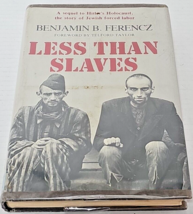Less Than Slaves: Jewish Forced Labor and the Quest for Compensation - £13.58 GBP