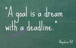 &quot;A Goal Is A Dream With A Deadline&quot; Business Motivational Quote Publicity Photo - £6.39 GBP