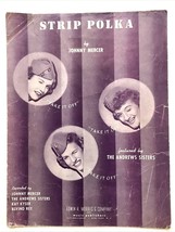 Andrews Sisters Johhny Mercer Strip Polka 1942 Vtg Sheet Music - £8.57 GBP