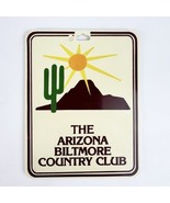 Vintage Arizona Biltmore Country Club Phoenix Golf Bag Tag PGA - $18.99