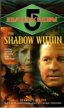 The Shadow Within (Babylon 5, Book 7) - $276.04 MXN