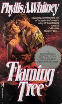 Flaming Tree by Phyllis A. Whitney / 1986 Romance Paperback - £0.90 GBP