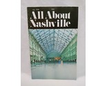 July 1968 All About Nashville Volume 1 Number 4 Brochure - £40.78 GBP