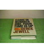Vtg 1971 Come In Number One, Your Time Is Up HC Book by Derek Jewell 1st... - £35.35 GBP