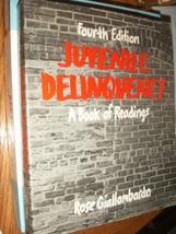 Juvenile Delinquency: A Book of Readings Giallombardo, Rose - $10.89
