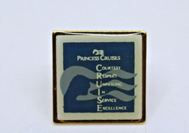 Princess Cruise Line Courtesy Respect Unfailing In Service Excellence Pin - £11.91 GBP