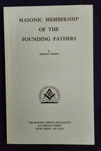 Masonic Membership of the Founding Fathers  - £21.35 GBP