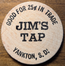 Yankton, South Dakota SD Jim&#39;s Tap Good For 25¢ Trade Token Indian Woode... - $5.90