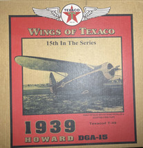 Wings of TEXACO 1939 Howard DGA-15  ERTL 2007 21844P New Airplane Collec... - £67.74 GBP