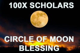 100X 7 Scholars The Witches Circle Of Moon Blessings Extreme Powers Magick - £23.51 GBP