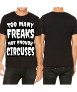 KND Too Many Freaks Not Enough Circuses Sideshow Goth Mens T-Shirt Black... - $14.15+