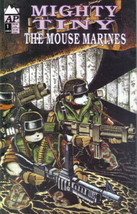 Mighty Tiny The Mouse Marines Comic Book #1 Antarctic Press 1991 FINE+ - £1.95 GBP