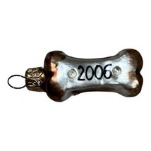 Blown Glass 2006 Dog Bone Christmas Ornament Puppy Pet Reminder Birthday - £14.76 GBP