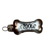 Blown Glass 2006 Dog Bone Christmas Ornament Puppy Pet Reminder Birthday - £14.77 GBP