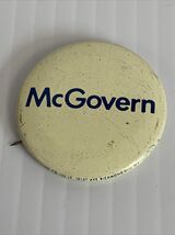 George McGovern Presidential Button KG Election Campaign Pin Political 1972 - $11.88