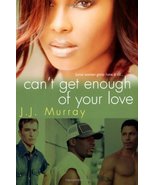 Can&#39;t Get Enough of Your Love Murray, J.J. - £9.61 GBP