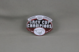 Calgary Stamped Pins (VTG) - 2001 Grey Cup Champions - Stamped Pin  - £14.67 GBP