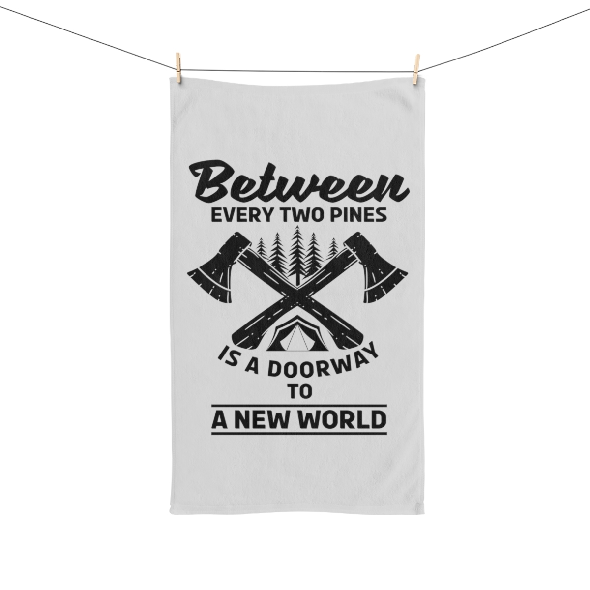 Black and White Tent Camping Nature Hand Towel, Between Every Two Pines is a Doo - $18.54