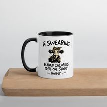 Funny Coffee Color Mug - If Swearing Burned Calories I&#39;d Be One Skinny Heifer Mu - £14.78 GBP+