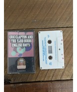 Eric Clapton and the Yard Birds - English Roots - Cassette Rock N Roll V... - $5.77