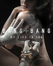 Bang Bang: My Life in Ink by Bang Bang [Hardcover]New Book. - £5.37 GBP
