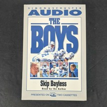 The Boys Audiobook by Skip Bayless Cassette Tape Simon Schuster - £10.25 GBP