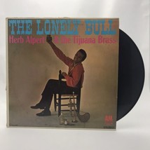 The Lonely Bull by Herb Alpert and The Tijuana Brass Vinyl LP Album A&amp;M 101S VG - £9.33 GBP