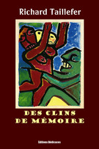 Des clins de memoire, par Richard Taillefer - $13.54