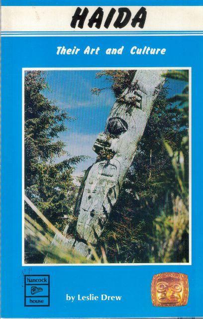 Haida - Their Art and Culture by Leslie Drew - $3.95
