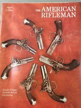 The American Rifleman Magazine March 1973 Singe Trigger Double Barrel Flintlocks - £7.82 GBP