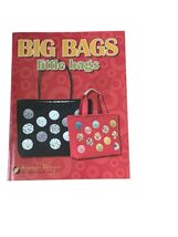 Big Bags Little Bags Sewing Pattern Booklet by Atkinson Designs – Tote &amp;... - $6.90