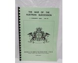 The War Of The Austrian Succession A Wargamers Guide Part VIII - £46.59 GBP