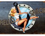 Hello Sailor Pin-Up Metal Sign - £31.50 GBP