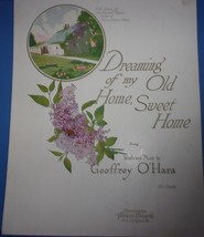 Vintage Dreaming Of My Old Home Sweet Home by Geoffrey O’Hara 1928 - £3.92 GBP