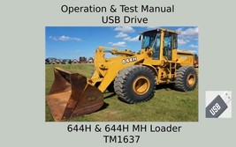 John Deere 644H &amp; 644H MH Loader Operation and Test Technical Manual  TM1637 - £18.94 GBP