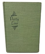 Antique Vintage Party Line by Louise Baker Vintage Hardcover 1st Edition... - £10.49 GBP