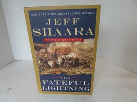 The Fateful Lightningby Jeff Shaara Hc Book Dj Civil War - £7.08 GBP