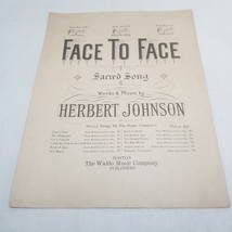 Face to Face Sacred Song by Herbert Johnson No. 2 Key of F Medium Voice - £6.39 GBP