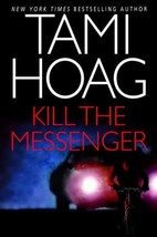 Kill The Messenger Tami Hoag 2004 Hbdj Police Lawyers Bicycle Messengers Crimes - $9.85