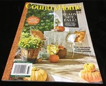 Meredith Magazine Country Home Ready, Set, Fall! Make Room for Vintage T... - $11.00
