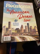 Houstonia The American Dream Issue March 2020 - $10.00