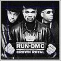 Crown Royal [Audio CD] Run Dmc - £30.08 GBP
