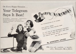 1959 Print Ad Western Union Happy Birthday Telegrams Pretty Ladies Play Records - £11.88 GBP