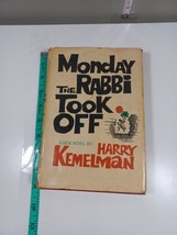 Monday the Rabbi took off by harry kemelman 1972 HB/DJ - £4.74 GBP