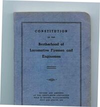 Constitution of the Brotherhood of Locomotive Firemen and Enginemen 1953 - $11.88