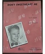 &quot;Don&#39;t Sweetheart Me&quot;1943 Sheet Music-Cliff Friend &amp; Tobias Guitar Piano... - $8.63