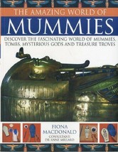 Amazing World of Mummies - Fiona MacDonald New Tombs Treasure Book - £7.00 GBP