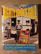 Mighty John&#39;s Gold A Record Appraisers Guide 2002 By Mighty John Marshal... - £19.78 GBP